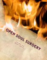 Volume Two, Open Soul Surgery, Deluxe Large Print Color Edition