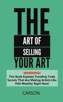 The Art Of Selling Your Art