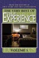The Very Best of True Experience Volume 3