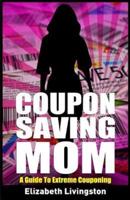Coupon Saving Mom