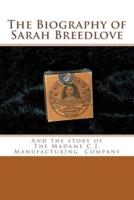 The Biography of Sarah Breedlove