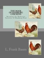 The Book of Hamburg Chickens