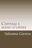 Capitale E Mano D'Opera