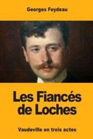 Les Fiancés De Loches