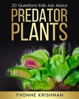 Predator Plants