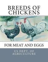 Breeds of Chickens for Meat and Eggs