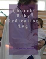 Church Baby Dedication Log