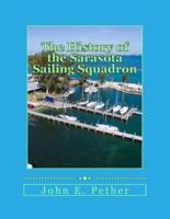 The History of Sarasota Sailing Squadron