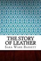 The Story of Leather