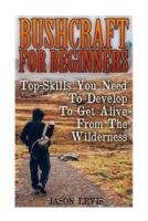 Bushcraft for Beginners