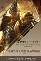 Heart Of A Prayer Warrior: Prayer Journal