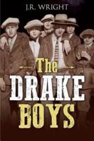 The Drake Boys