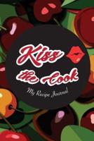 My Recipe Journal Kiss the Cook