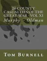 26 County Casualties of the Great War Volume XI