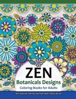 Zen Botanicals Designs Coloring Books for Adults