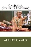Caligula (Spanish Edition)