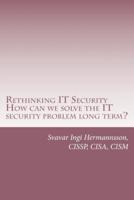 Rethinking It Security