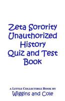 ZETA Sorority Unauthorized History Quiz and Test Book