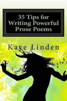 35 Tips for Writing Powerful Prose Poems