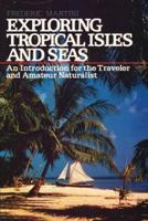 Exploring Tropical Isles and Seas