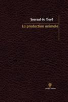 La Production Animale Journal De Bord