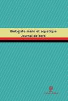 Biologiste Marin Et Aquatique Journal De Bord