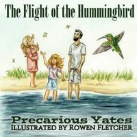 The Flight of the Hummingbird