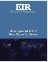 Development Is the New Name for Peace