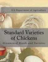 Standard Varieties of Chickens