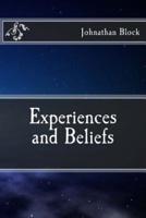 Experiences and Beliefs