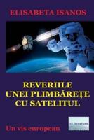 Reveriile Unei Plimbarete Cu Satelitul