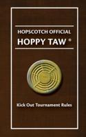 How to Play Tournament Kickout Hopscotch