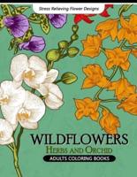 Wild Flowers Adult Coloring Books