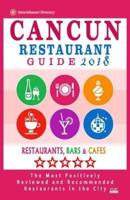 Cancun Restaurant Guide 2018