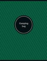 Camping Log (Logbook, Journal - 126 Pages, 8.5 X 11 Inches)