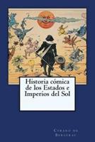 Historia Comica De Los Estados E Imperios Del Sol