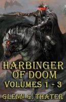 Harbinger of Doom (Volumes 1 - 3)