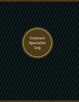 Contract Specialist Log (Logbook, Journal - 126 Pages, 8.5 X 11 Inches)