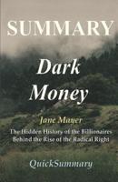 Summary - Dark Money