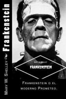 Frankenstein (Spanish) Edition