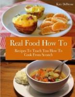 Real Food How To