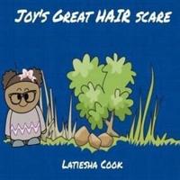 Joy's Great Hair Scare