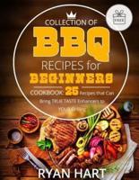 Collection of BBQ Recipes for Beginners. Cookbook