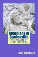 Guardians of Gardenville