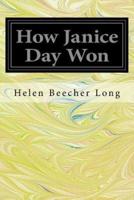 How Janice Day Won