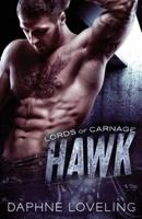 Hawk: Lords of Carnage MC
