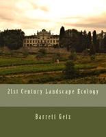 21st Century Landscape Ecology