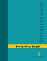 Entrepreneur Emploi Journal De Bord