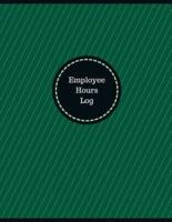 Employee Hours Log (Logbook, Journal - 126 Pages, 8.5 X 11 Inches)