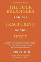 The Four Brexiteers and the Fracturing of the West